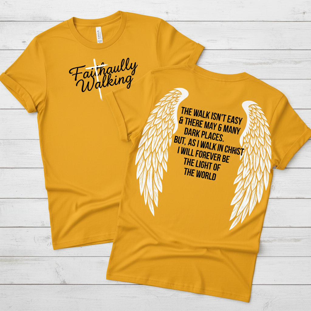 Faithfully Walking T-Shirt Design